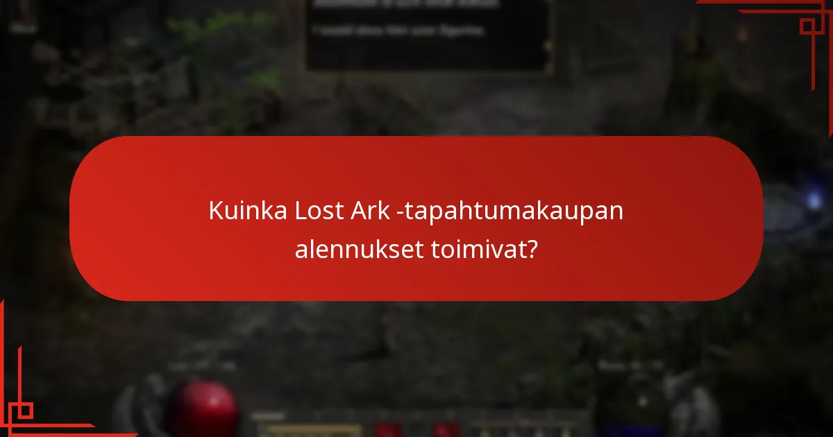 Kuinka Lost Ark -tapahtumakaupan alennukset toimivat?