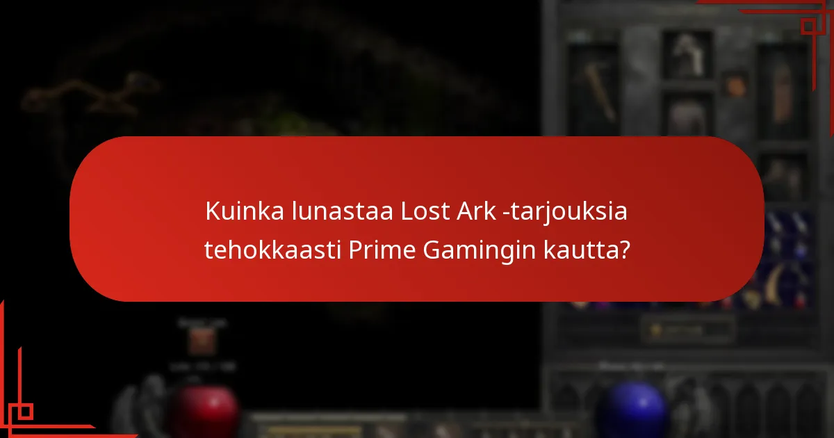 Mitkä tulevat Prime Gaming -tarjoukset pelaajat voivat odottaa Lost Arkille?