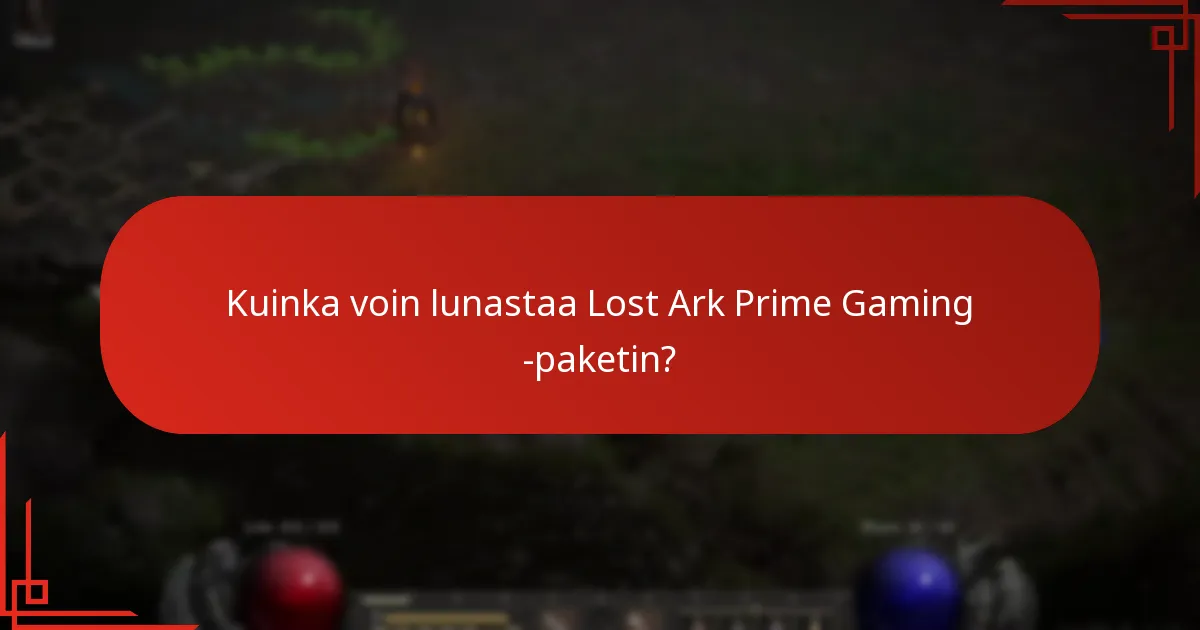 Kuinka voin lunastaa Lost Ark Prime Gaming -paketin?