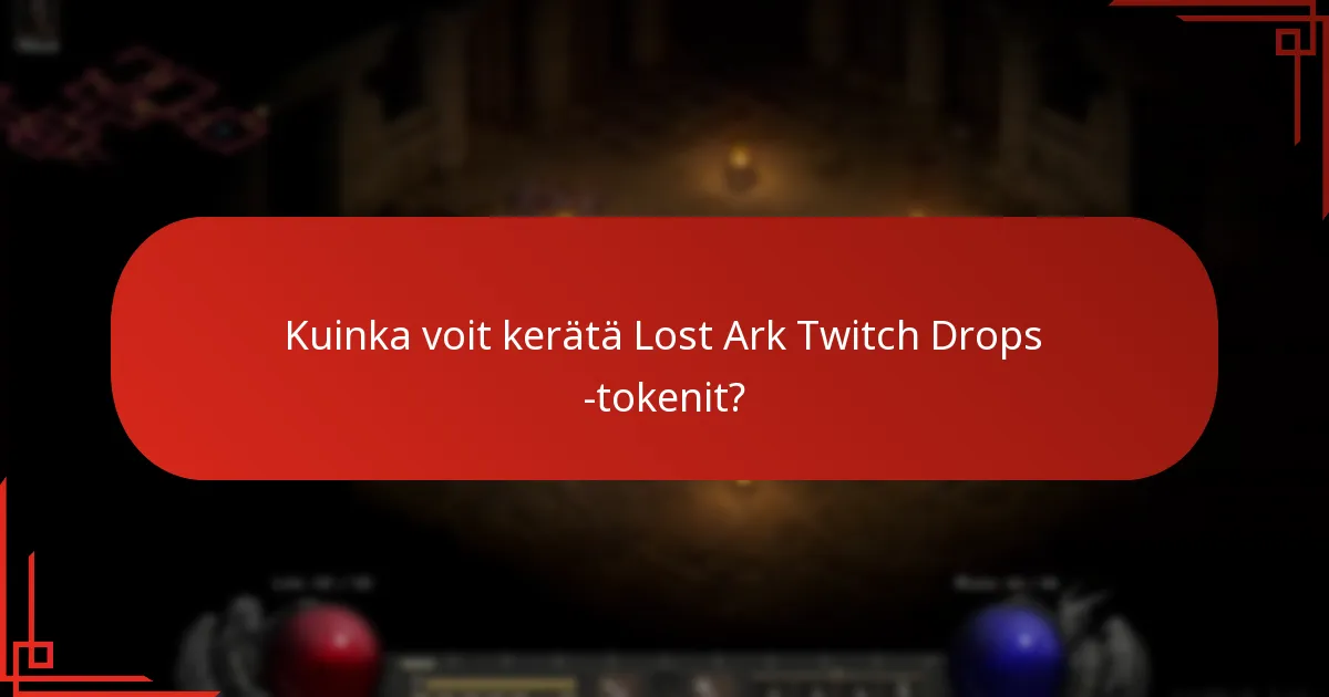 Kuinka käytät Lost Ark Twitch Drops -tokenita?