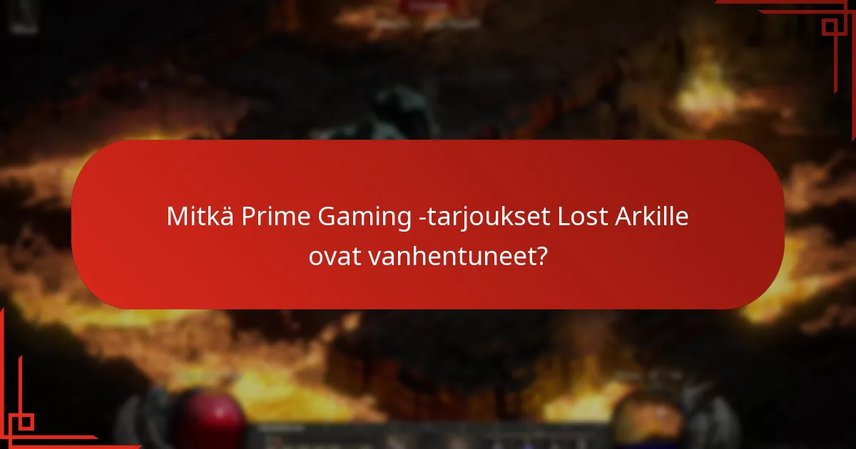 Kuinka Lost Ark Prime Gaming -tarjoukset vertautuvat muihin pelimainoksiin?